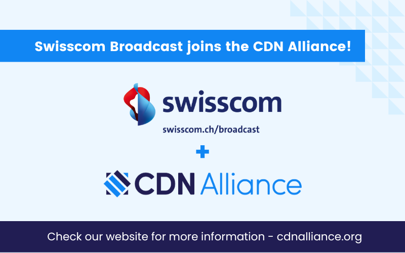 Swisscom Broadcast joins the CDN Alliance!