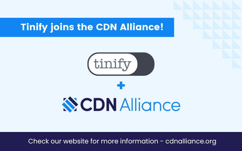 Tinify joins the CDN Alliance!