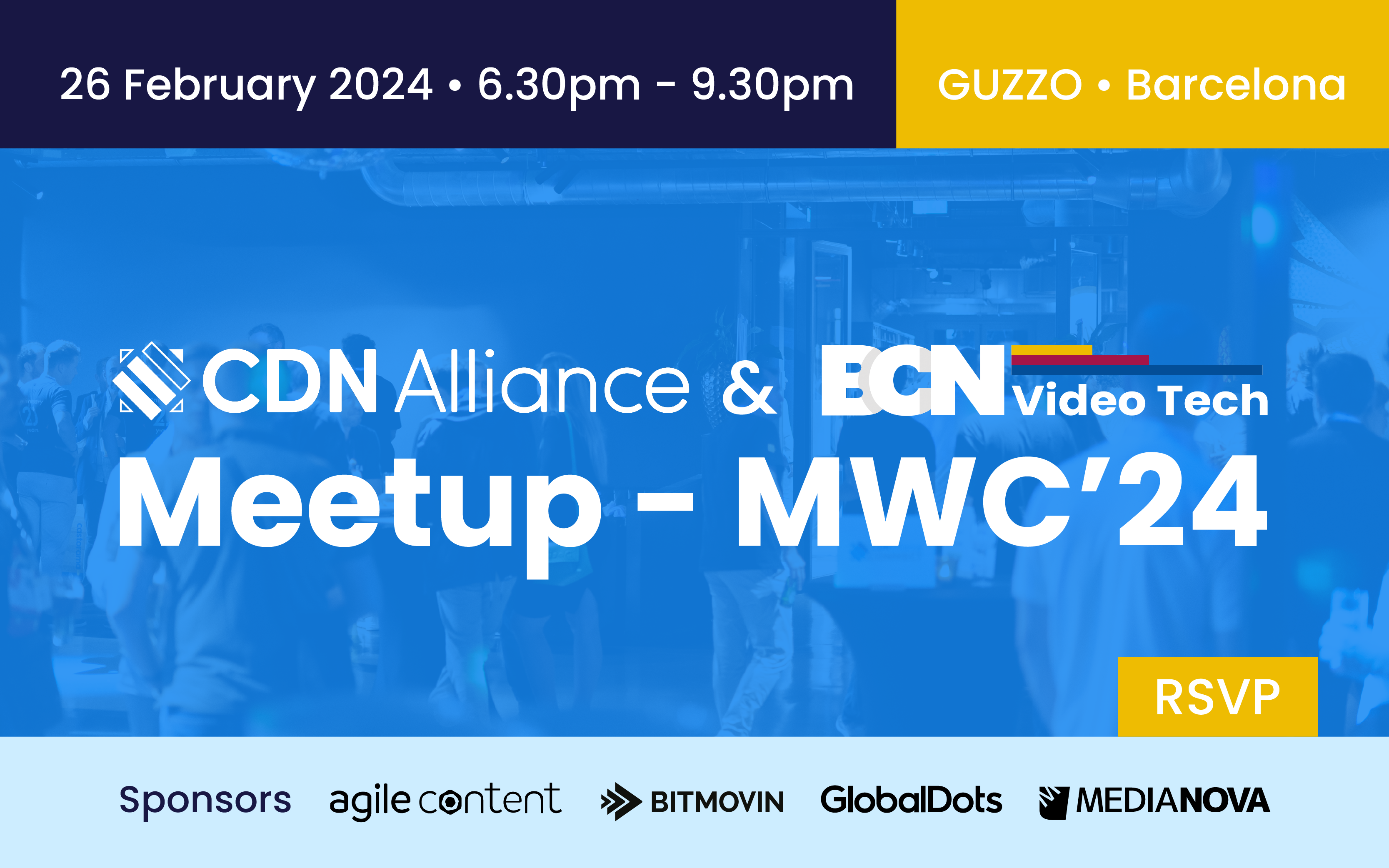 Meetup CDN Alliance & BCN Video Tech – MWC’24